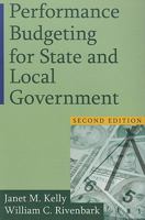 Performance Budgeting for State and Local Government 0765623943 Book Cover