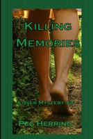 Killing Memories 1944502238 Book Cover