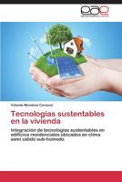 Tecnologias Sustentables En La Vivienda 3848460238 Book Cover