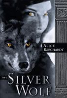 The Silver Wolf 0345423615 Book Cover