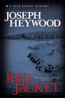 Red Jacket: A Lute Bapcat Mystery 0762788593 Book Cover