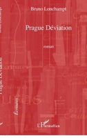 Prague Déviation: Roman 2296108806 Book Cover