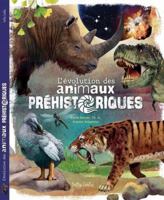 L'évolution des animaux préhistoriques 2898531154 Book Cover