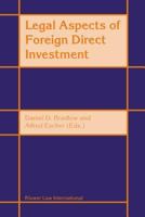 Legal Aspects Of Foreign Direct Investment 9041112146 Book Cover