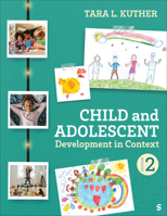 Child and Adolescent Development in Context 1071802070 Book Cover