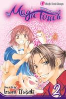 The Magic Touch, Volume 2 1421516721 Book Cover