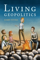 Living Geopolitics 180074353X Book Cover