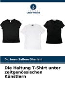 Die Haltung T-Shirt unter zeitgenössischen Künstlern 6204060244 Book Cover
