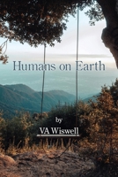 Humans on Earth 1639806717 Book Cover