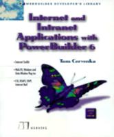 Internet & Intranet Applications with Powerbuilder 6 1884777600 Book Cover