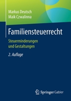 Steuervorteile Mit Kindern: Wie Familien Steuern Sparen 365808684X Book Cover