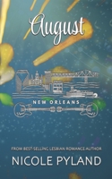 August (New Orleans Series) B0FJ7654G6 Book Cover