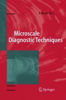 Microscale Diagnostic Techniques 3642062024 Book Cover