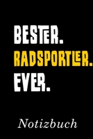 Bester Radsportler Ever Notizbuch: Notizbuch mit 110 linierten Seiten Format 6x9 DIN A5 Soft cover matt 1696582210 Book Cover