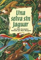 Una Selva Sin Jaguar 0673633314 Book Cover