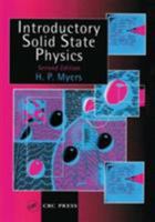 Introductory Solid State Physics, Second Edition 0850667615 Book Cover