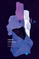 Signes cliniques (French Edition) 2371775029 Book Cover