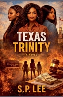 Texas Trinity B0GMLV95GX Book Cover