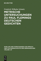 Metrische Untersuchungen Zu Paul Flemings Deutschen Gedichten 3111296598 Book Cover
