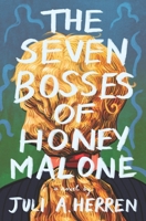 The Seven Bosses of Honey Malone B0DRY2XRHX Book Cover
