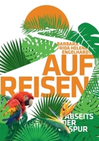 Auf Reisen (German Edition) 3749415838 Book Cover