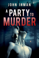 A Party to Murder 164405146X Book Cover