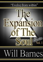 The Expansion of The Soul 0557097851 Book Cover