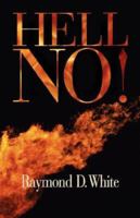 Hell No! 1583851135 Book Cover