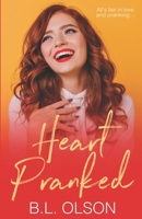 Heart Pranked 1080682244 Book Cover