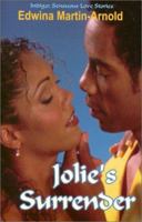 Jolie's Surrender (Indigo: Sensuous Love Stories) 1585710717 Book Cover