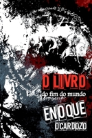 O Livro Do Fim Do Mundo (Portuguese Edition) 6587128718 Book Cover