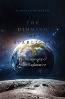 The Dimming of Starlight 0197689914 Book Cover