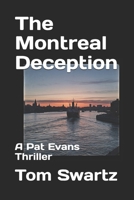 TheMontreal Deception: A Pat Evans Thriller B0FSJK23G5 Book Cover
