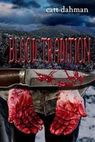 Blood Tradition 1541216490 Book Cover