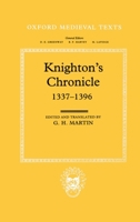 Knighton's Chronicle 1337-1396 (Oxford Medieval Texts) 0198205031 Book Cover