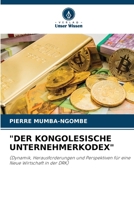 "Der Kongolesische Unternehmerkodex" (German Edition) 6209872557 Book Cover