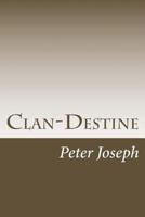 Clan-Destine 1494443414 Book Cover