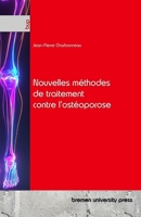 Nouvelles méthodes de traitement contre l'ostéoporose (French Edition) 3691731422 Book Cover