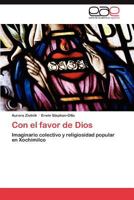 Con El Favor de Dios 384735647X Book Cover