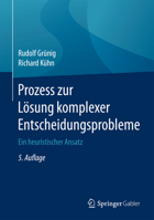 Prozess Zur L�sung Komplexer Entscheidungsprobleme: Ein Heuristischer Ansatz 3662530015 Book Cover