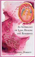 An Anthology of Loss, Healing, and Resilience B0GZZM8ZZ7 Book Cover