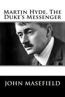 Martin Hyde, the Duke's Messenger 150290313X Book Cover