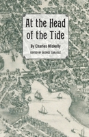 At the Head of the Tide 1977268803 Book Cover