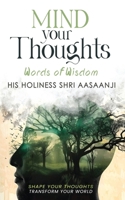 Mind Your Thoughts B0CKWJDHNN Book Cover