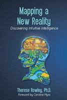 Mapping A New Reality 1475053479 Book Cover