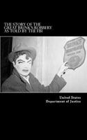 The Story of the Great Brink's Robbery, as Told by the FBI 1539786587 Book Cover
