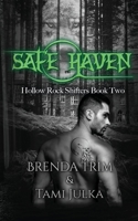 Safe Haven: Hollow Rock Shifters Book 2 1727272153 Book Cover