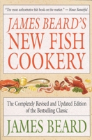 James Beard's New Fish Cookery 0316085006 Book Cover