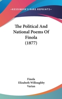 The Political And National Poems Of Finola 1104322153 Book Cover