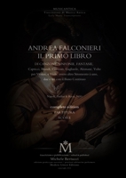 Il primo libro di canzone, sinfonie, fantasie etc. - complete edition 1446609413 Book Cover